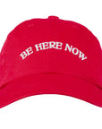 Be Here Now Baseball Cap