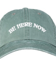 Be Here Now Baseball Cap