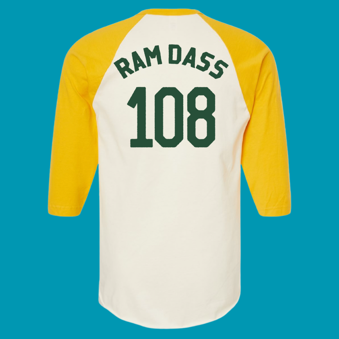 Ram Dass Be Here Now Raglan