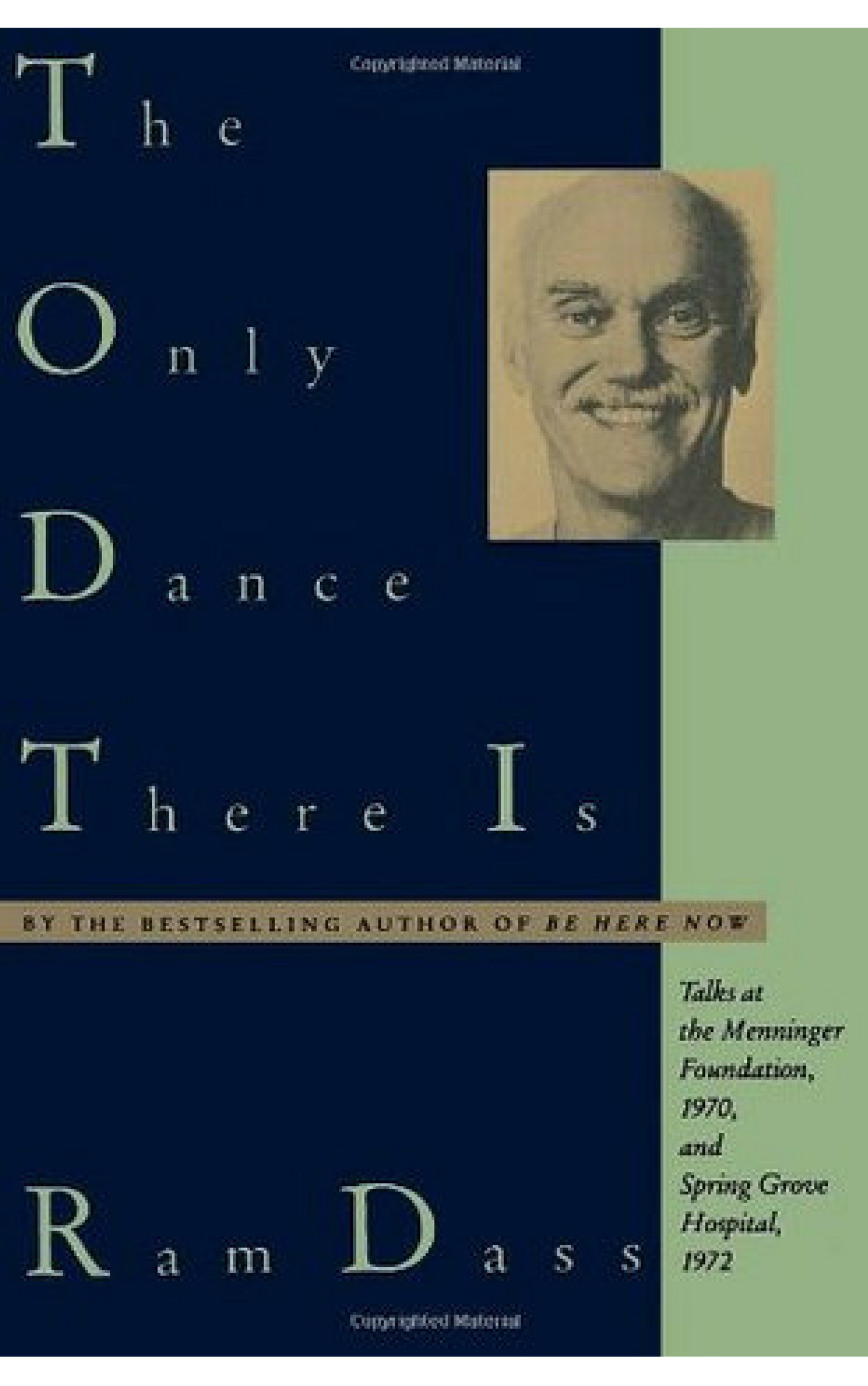 The Only Dance There Is