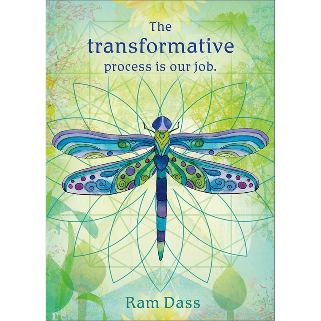 The transformative process is our job. | Birthday Greeting Card-Front