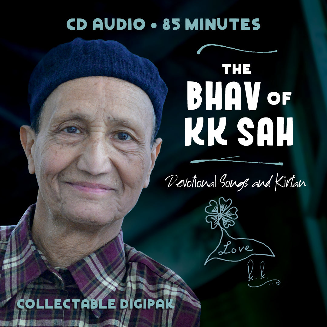 The Bhav of KK Sah (Devotional Songs and Kirtan)