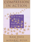 Compassion in Action: Setting out on the Path of Service