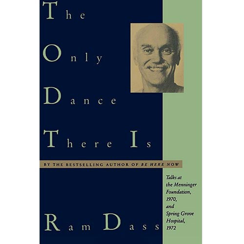 The Only Dance There Is