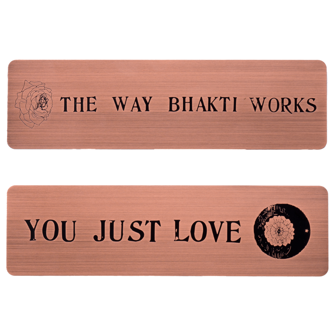 The  Way Bhakti Works Copper Bookmark