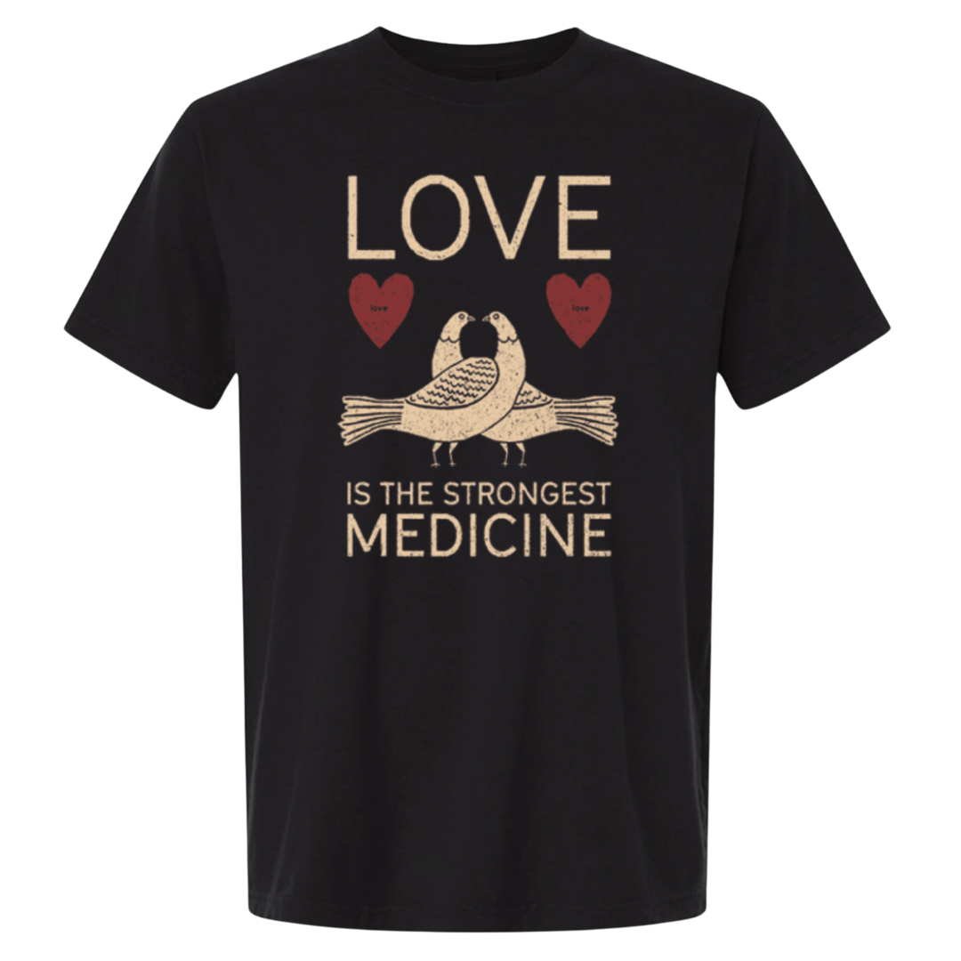 Love Medicine Black Tee