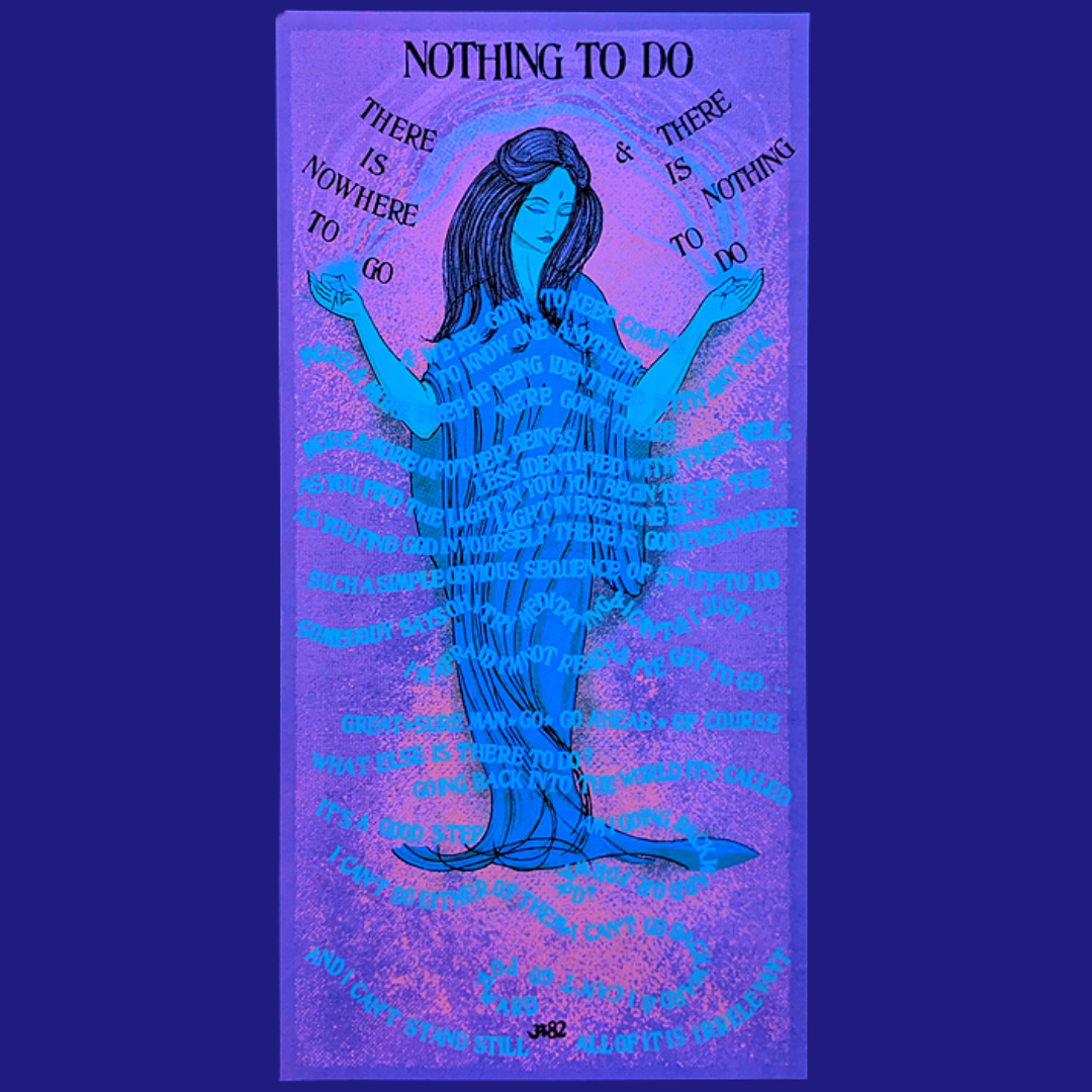 Be Here Now 50th Anniversary Nothing to Do Poster - Dark Mode