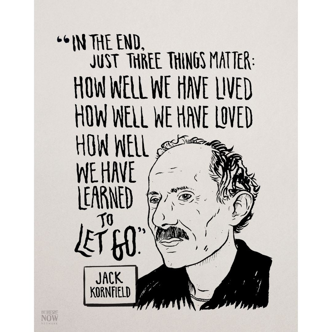 Be Here Now Network Portrait Poster Jack Kornfield