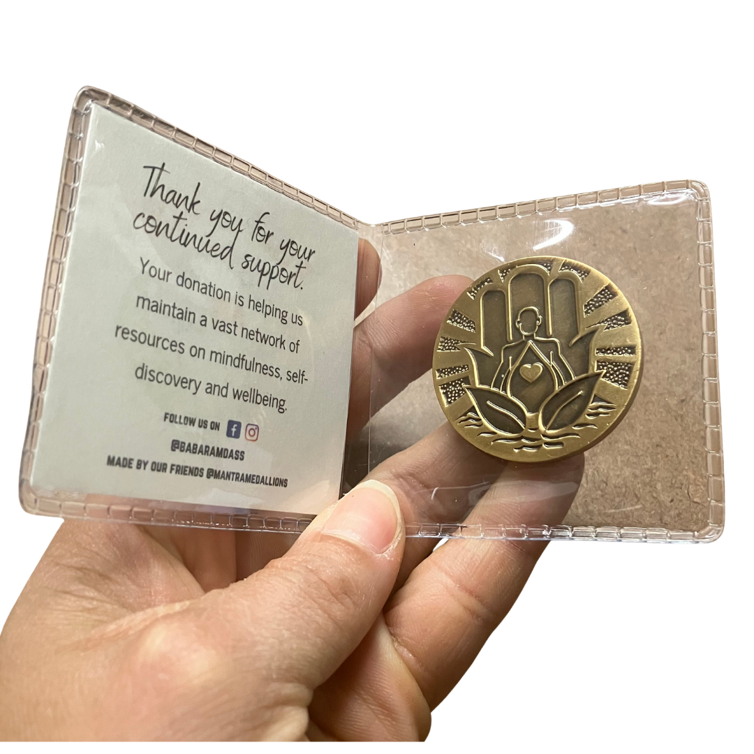 Be Here Now Medallion