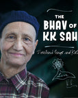 The Bhav of KK Sah (Devotional Songs and Kirtan)