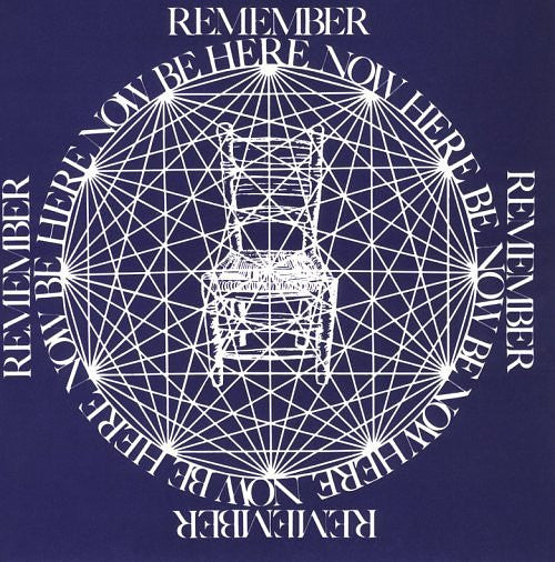 Be Here Now