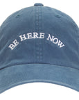 Be Here Now Baseball Cap (Unisex)