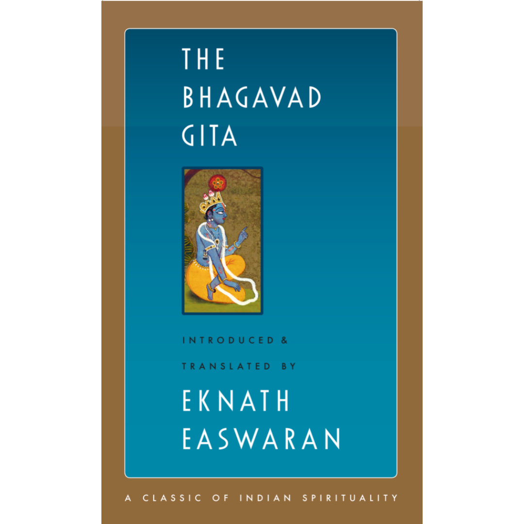 The Bhagavad Gita - Eknath EaswaranThe Bhagavad Gita