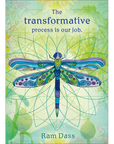The transformative process is our job. | Birthday Greeting Card-Front
